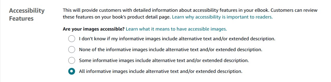 Amazon KDP Accessibility Features form for an eBook: under 'Are your images accessible?', the option 'All informative images include alternative text and/or extended description' is selected.
