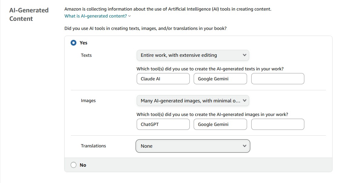 Amazon KDP AI-Generated Content form filled in: Yes; Texts set to Entire work with extensive editing (Claude AI, Google Gemini); Images set to Many AI-generated images with minimal editing (ChatGPT, Google Gemini); Translations None.